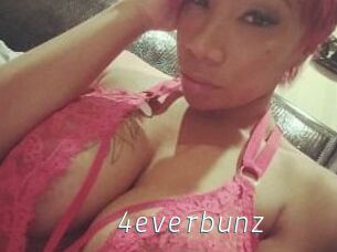 4everbunz