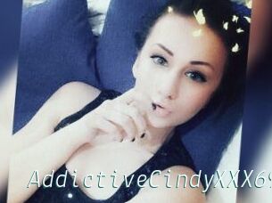 AddictiveCindyXXX69