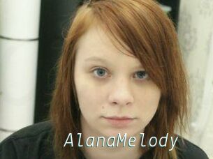 AlanaMelody