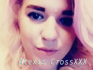 Alexis_CrossXXX