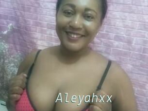 Aleyahxx