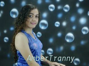 AmberTranny