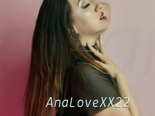 AnaLoveXX22