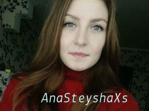 AnaSteyshaXs