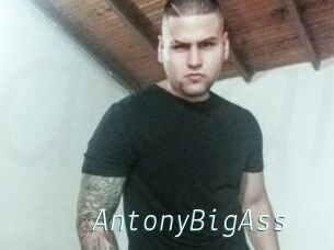 AntonyBigAss