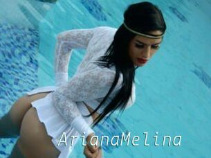 ArianaMelina