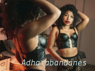 Adharabandanes