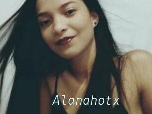 Alanahotx