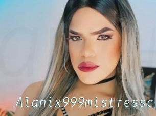 Alanix999mistresscu