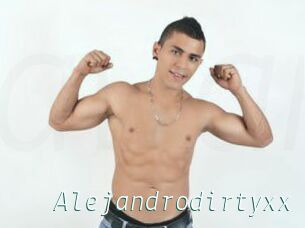 Alejandrodirtyxx