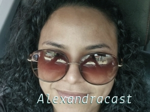 Alexandracast