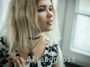 Alishagross