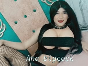 Ana_bigcock