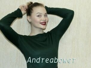 Andreabower