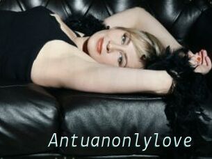 Antuanonlylove