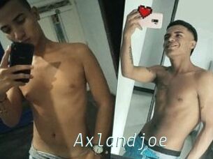 Axlandjoe