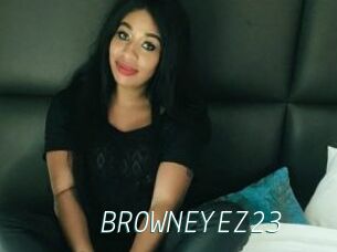 BROWNEYEZ23