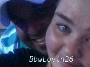 BbwLovin26