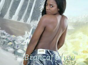 Biancaforyou