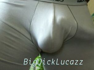 BigDickLucazz