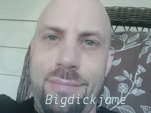 Bigdickjame