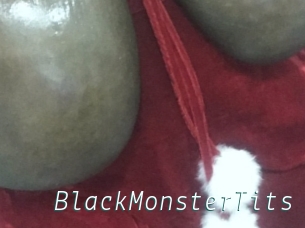 BlackMonsterTits