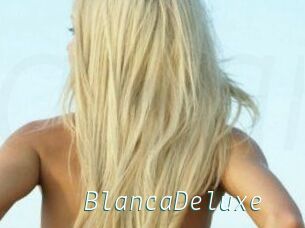 BlancaDeluxe