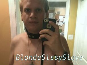 BlondeSissySlave