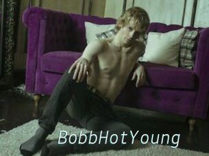 BobbHotYoung