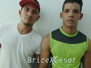 BriceXCesar