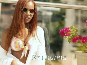 Brihanna