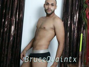 BruceQuaintx