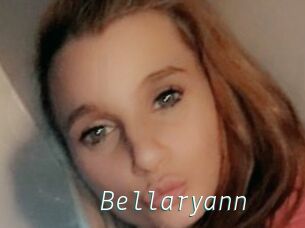 Bellaryann