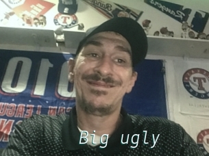 Big_ugly