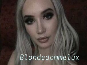 Blondedommelux