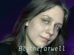 Blythefarwell