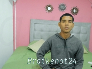 Braikehot24