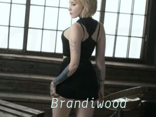 Brandiwood