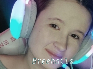 Breehails