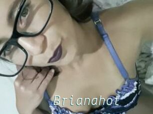 Brianahot