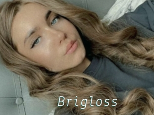 Brigloss