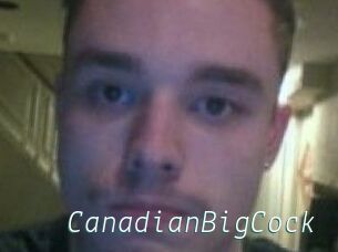 CanadianBigCock