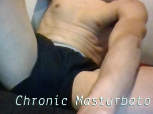 Chronic_Masturbator