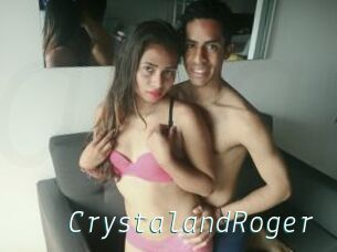 CrystalandRoger