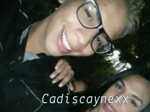 Cadiscaynexx