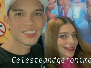 Celesteandgeronimo