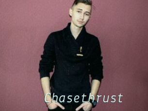 Chasethrust