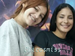 Chicasmiss