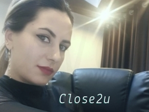 Close2u