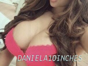 DANIELA10INCHES